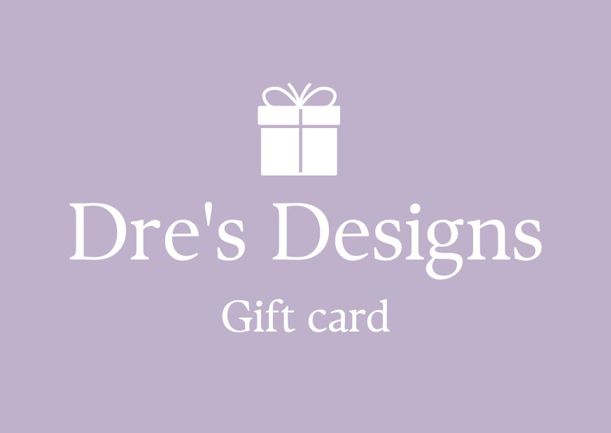 Dre's Designs Gift Card
