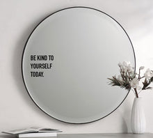 Load image into Gallery viewer, Be Kind to Yourself Today Mirror/Car Decal
